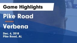 Pike Road  vs Verbena Game Highlights - Dec. 6, 2018