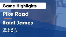 Pike Road  vs Saint James  Game Highlights - Jan. 8, 2019