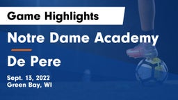 Notre Dame Academy vs De Pere  Game Highlights - Sept. 13, 2022