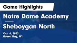 Notre Dame Academy vs Sheboygan North  Game Highlights - Oct. 6, 2022