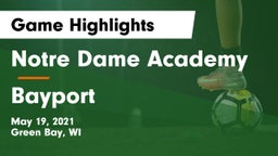 Notre Dame Academy vs Bayport  Game Highlights - May 19, 2021