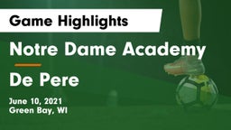 Notre Dame Academy vs De Pere  Game Highlights - June 10, 2021