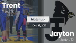 Matchup: Trent  vs. Jayton  2017