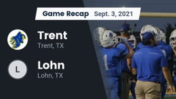 Recap: Trent  vs. Lohn  2021