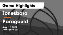 Jonesboro  vs Paragould  Game Highlights - Aug. 19, 2021