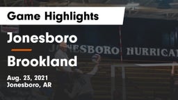 Jonesboro  vs Brookland  Game Highlights - Aug. 23, 2021