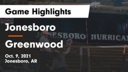 Jonesboro  vs Greenwood  Game Highlights - Oct. 9, 2021