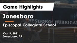 Jonesboro  vs Episcopal Collegiate School Game Highlights - Oct. 9, 2021