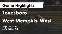 Jonesboro  vs West Memphis- West Game Highlights - Sept. 24, 2022