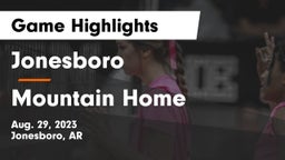Jonesboro  vs Mountain Home  Game Highlights - Aug. 29, 2023