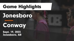 Jonesboro  vs Conway  Game Highlights - Sept. 19, 2023
