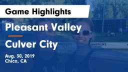 Pleasant Valley  vs Culver City  Game Highlights - Aug. 30, 2019