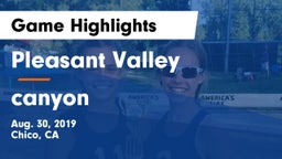 Pleasant Valley  vs canyon Game Highlights - Aug. 30, 2019