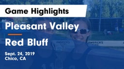 Pleasant Valley  vs Red Bluff  Game Highlights - Sept. 24, 2019