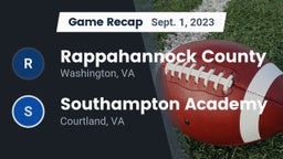 Recap: Rappahannock County  vs. Southampton Academy  2023