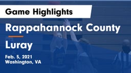 Rappahannock County  vs Luray  Game Highlights - Feb. 5, 2021