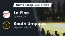 Recap: La Pine  vs. South Umpqua  2021