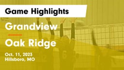 Grandview  vs Oak Ridge Game Highlights - Oct. 11, 2023