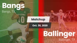 Matchup: Bangs  vs. Ballinger  2020