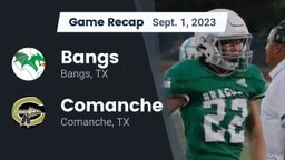 Recap: Bangs  vs. Comanche  2023