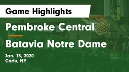 Pembroke Central vs Batavia Notre Dame Game Highlights - Jan. 15, 2020