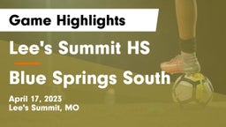 Lee's Summit HS vs Blue Springs South  Game Highlights - April 17, 2023
