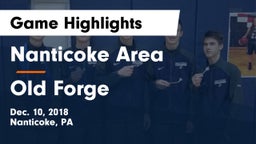 Nanticoke Area  vs Old Forge  Game Highlights - Dec. 10, 2018