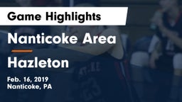 Nanticoke Area  vs Hazleton  Game Highlights - Feb. 16, 2019