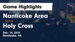 Nanticoke Area  vs Holy Cross  Game Highlights - Dec. 14, 2019