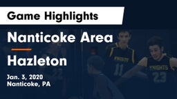Nanticoke Area  vs Hazleton  Game Highlights - Jan. 3, 2020