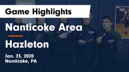 Nanticoke Area  vs Hazleton  Game Highlights - Jan. 23, 2020