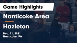 Nanticoke Area  vs Hazleton  Game Highlights - Dec. 21, 2021