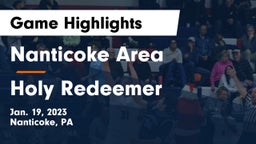 Nanticoke Area  vs Holy Redeemer  Game Highlights - Jan. 19, 2023