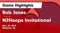 Bob Jones  vs N2Hoops Invitational Game Highlights - Nov. 26, 2019