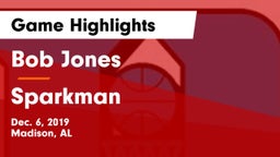 Bob Jones  vs Sparkman  Game Highlights - Dec. 6, 2019