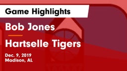 Bob Jones  vs Hartselle Tigers Game Highlights - Dec. 9, 2019