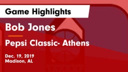 Bob Jones  vs Pepsi Classic- Athens  Game Highlights - Dec. 19, 2019