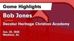 Bob Jones  vs Decatur Heritage Christian Academy  Game Highlights - Jan. 20, 2020