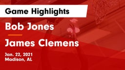 Bob Jones  vs James Clemens  Game Highlights - Jan. 22, 2021