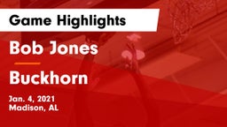 Bob Jones  vs Buckhorn  Game Highlights - Jan. 4, 2021