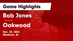 Bob Jones  vs Oakwood Game Highlights - Dec. 20, 2022