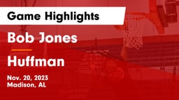 Bob Jones  vs Huffman  Game Highlights - Nov. 20, 2023