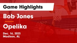 Bob Jones  vs Opelika  Game Highlights - Dec. 16, 2023