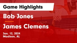 Bob Jones  vs James Clemens  Game Highlights - Jan. 12, 2024