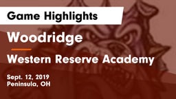 Woodridge  vs Western Reserve Academy Game Highlights - Sept. 12, 2019