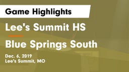 Lee's Summit HS vs Blue Springs South  Game Highlights - Dec. 6, 2019