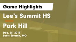 Lee's Summit HS vs Park Hill  Game Highlights - Dec. 26, 2019