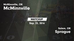 Matchup: McMinnville High vs. Sprague  2016