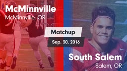 Matchup: McMinnville High vs. South Salem  2016