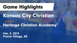 Kansas City Christian  vs Heritage Christian Academy Game Highlights - Feb. 5, 2019